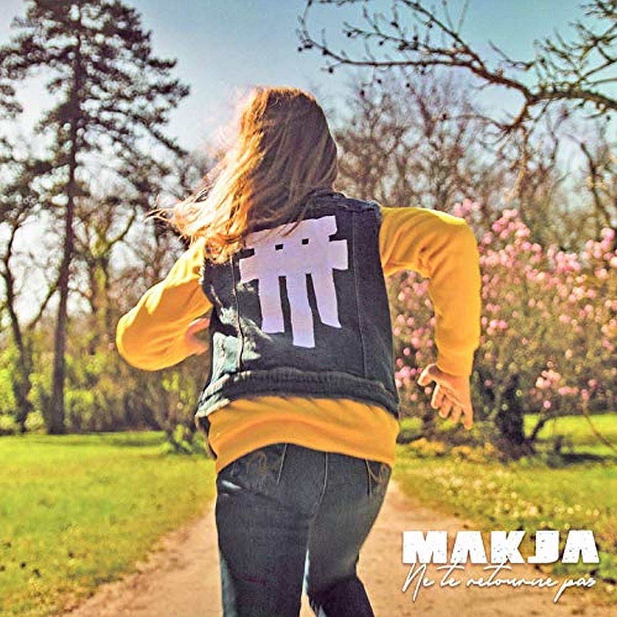 Makja - Ne Te Retourne Pas