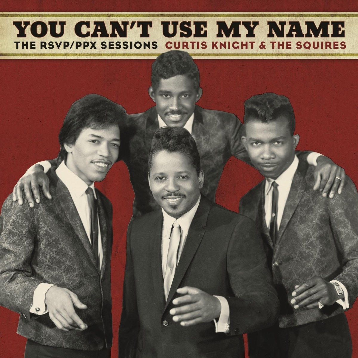 Afbeelding van Knight, Curtis, & The Squires - You Can't Use My Name