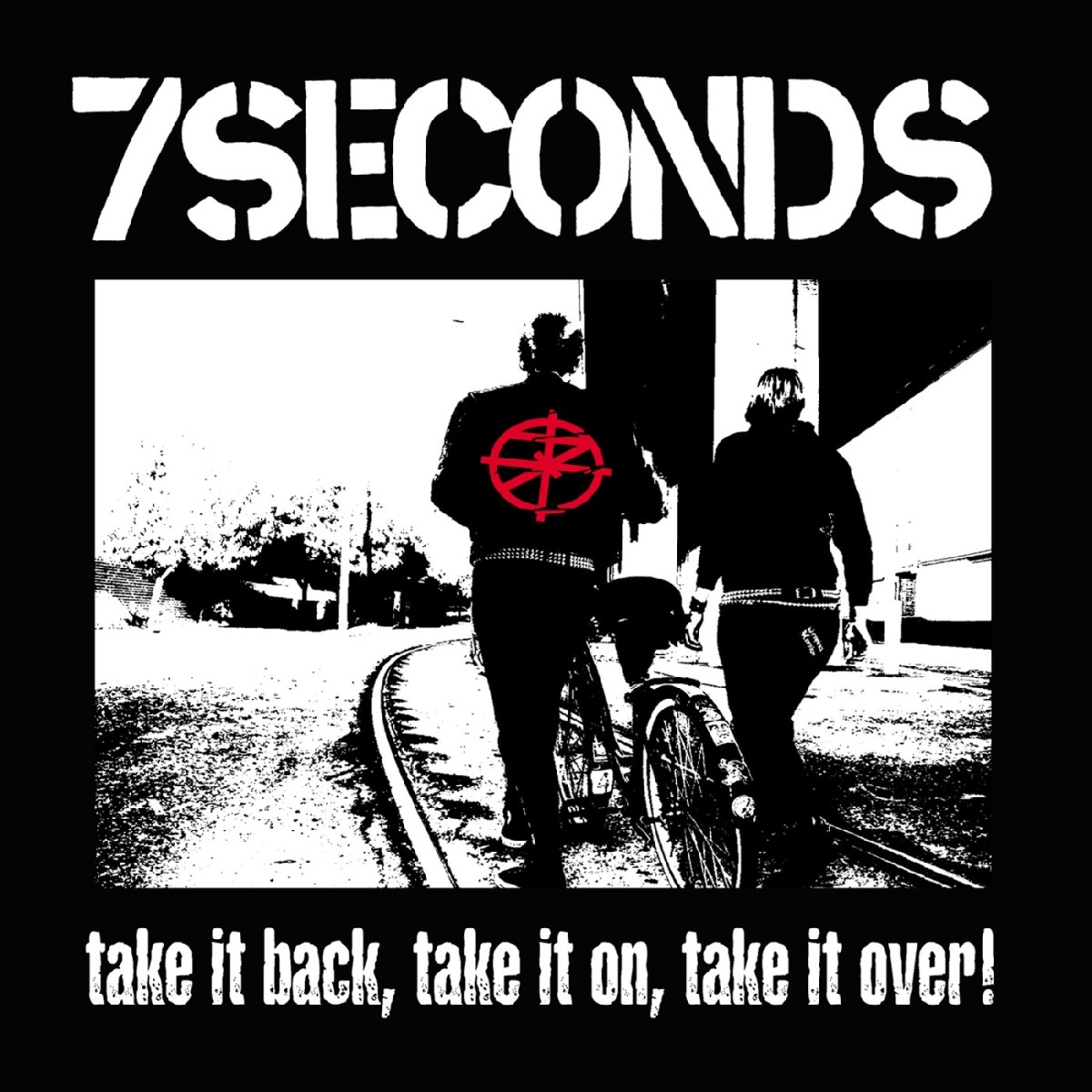 Afbeelding van 7 Seconds - Take It Back, Take It On, Take It Over!
