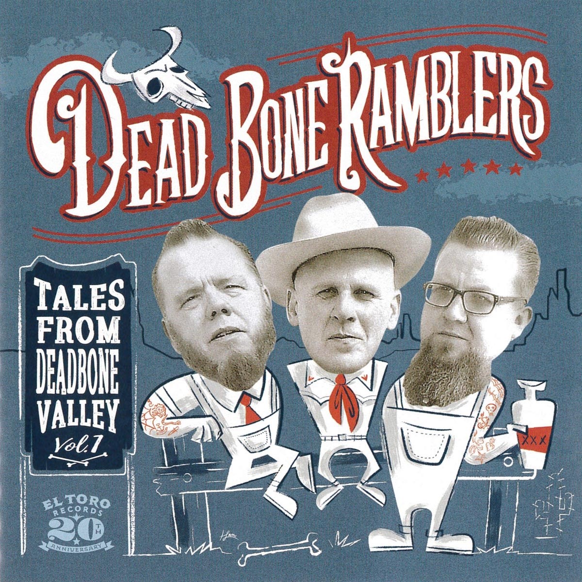 Dead Bone Ramblers - Tales From Deadbone Valley, Vol. 1