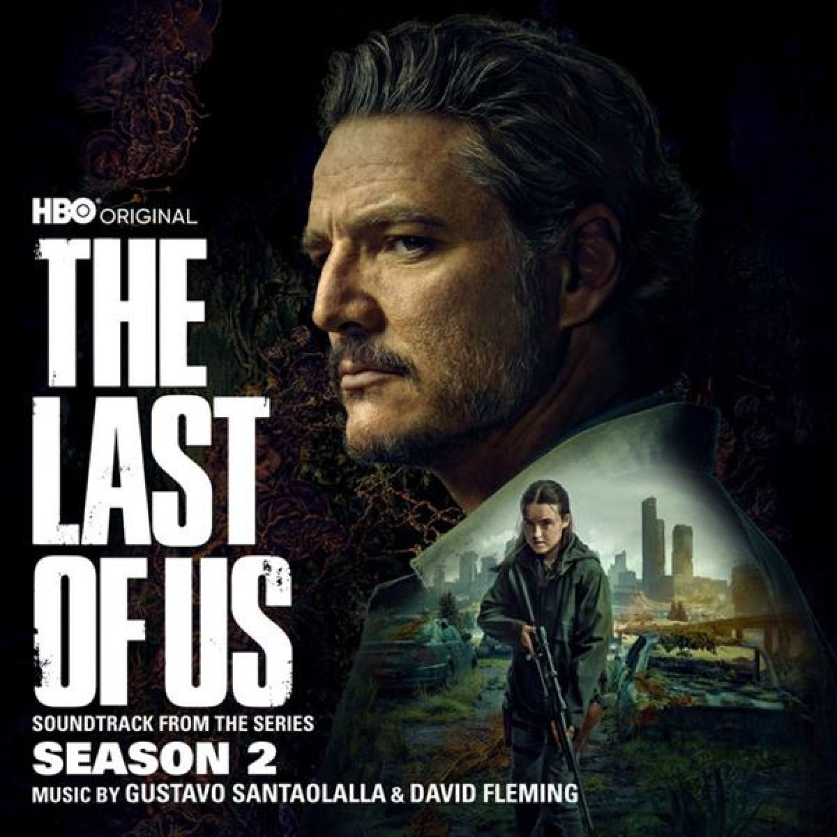 The Last of Us: Season 2 (Soundtrack From The HBO Series)