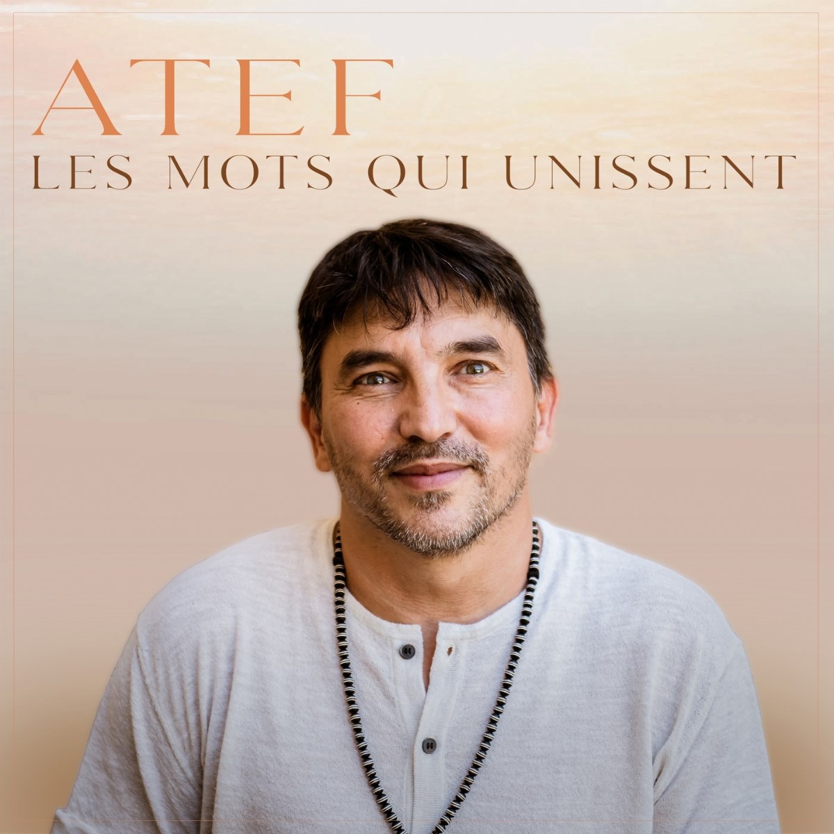Afbeelding van Atef - Les Mots Qui Unissent