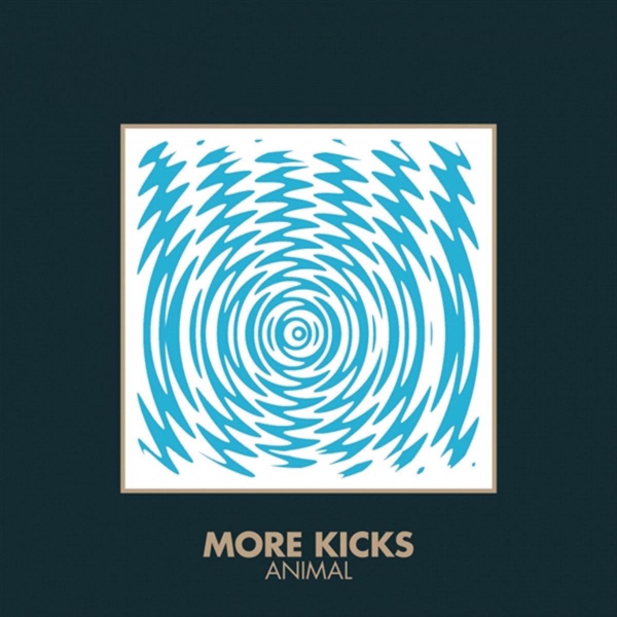 More Kicks - Animal