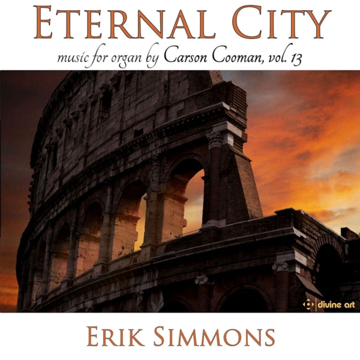 Afbeelding van Eternal City: Music for Organ By Carson Cooman