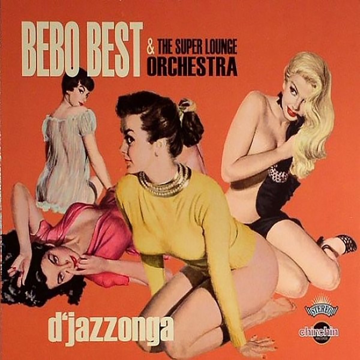 Bebo Best & The Super Lounge Orchestra - D'Jazzonga