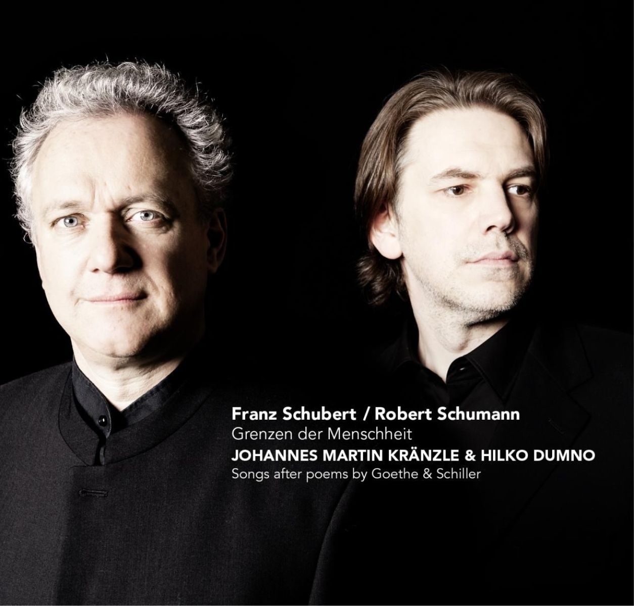 Johannes Martin Kränzle, Hilko Dumno, Theresa Kronthaler - Robert Schumann / Franz Schubert: Grenzen der Menschheit