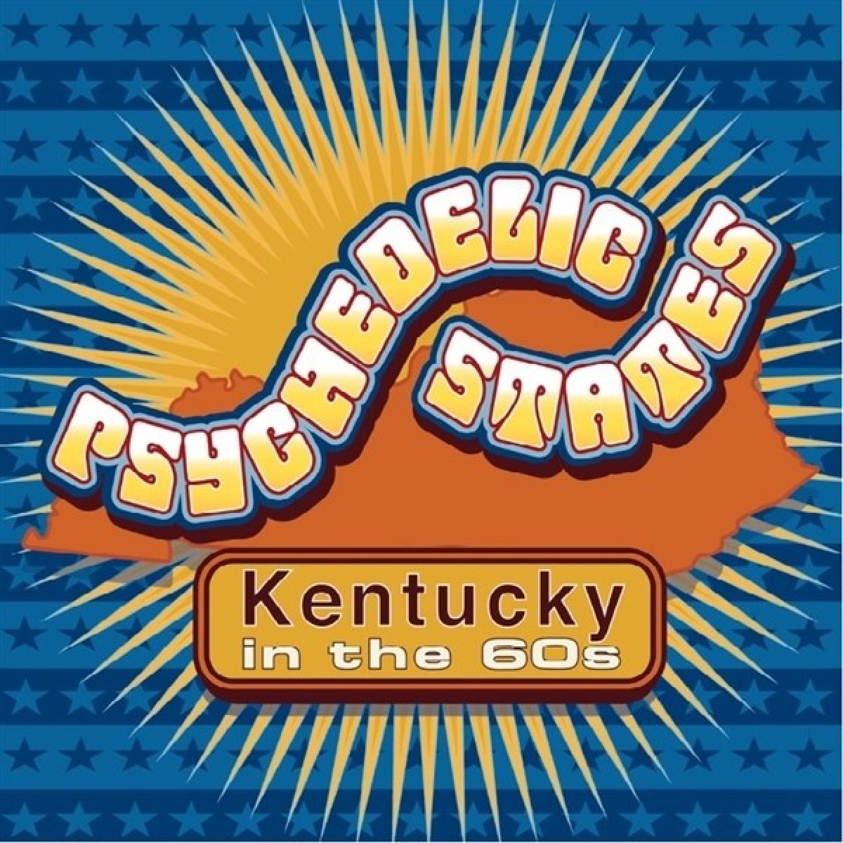 Afbeelding van Various Artists - Psychedelic States: Kentucky In The 60s