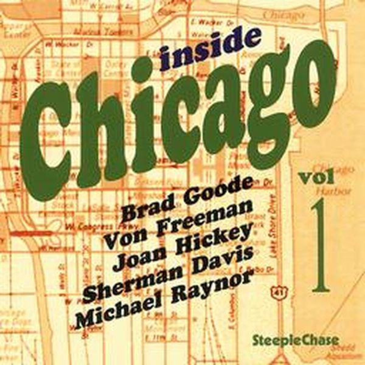 Afbeelding van Brad Goode, Von Freeman - Inside Chicago Volume 1