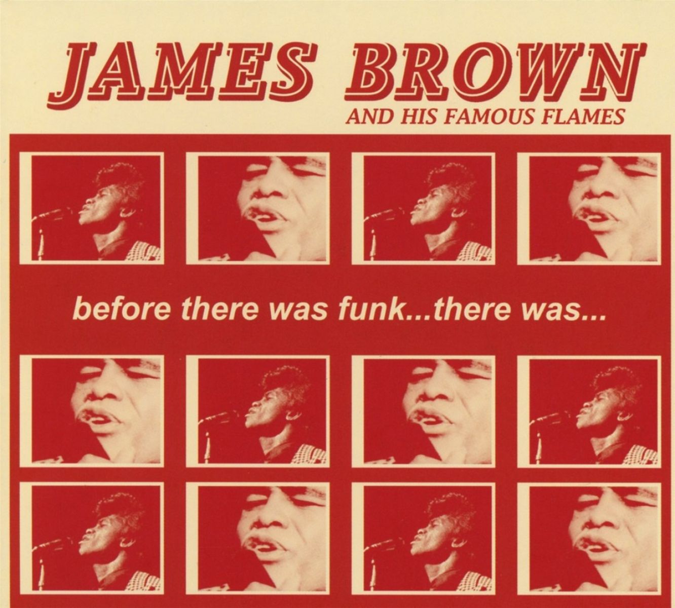 Afbeelding van James Brown & The Famous Flames - Before There Was Funk...There Was...