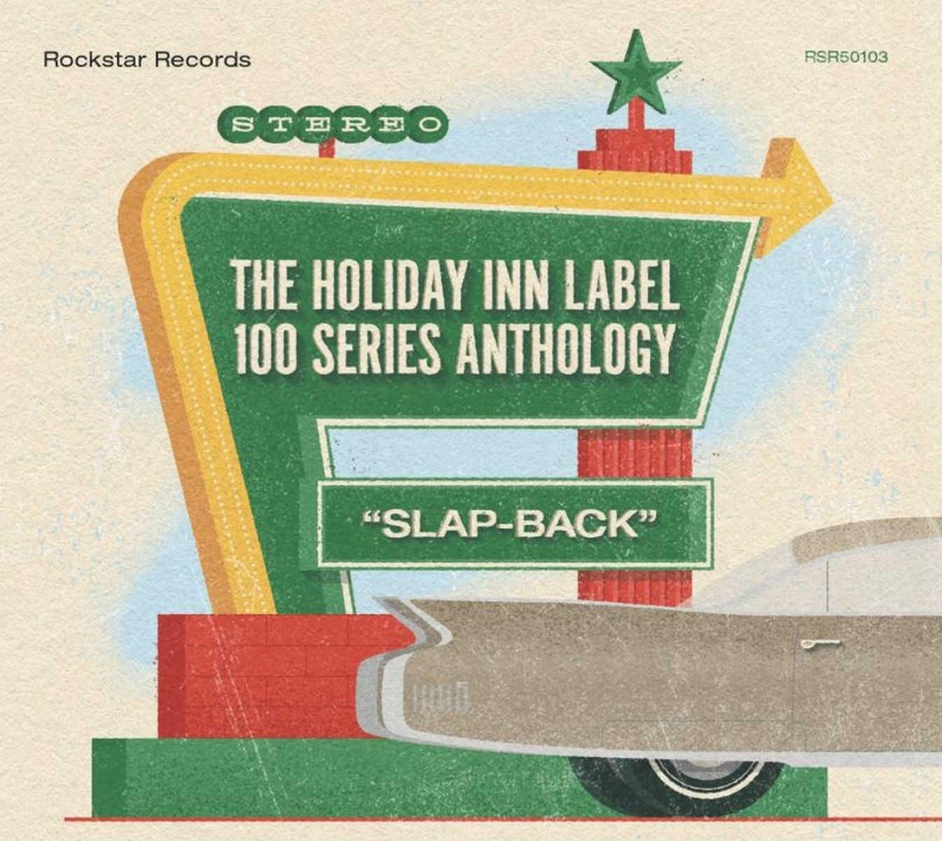 Afbeelding van Various Artists - The Holiday Inn Label 100 Series Anthology: "Slap-Back"