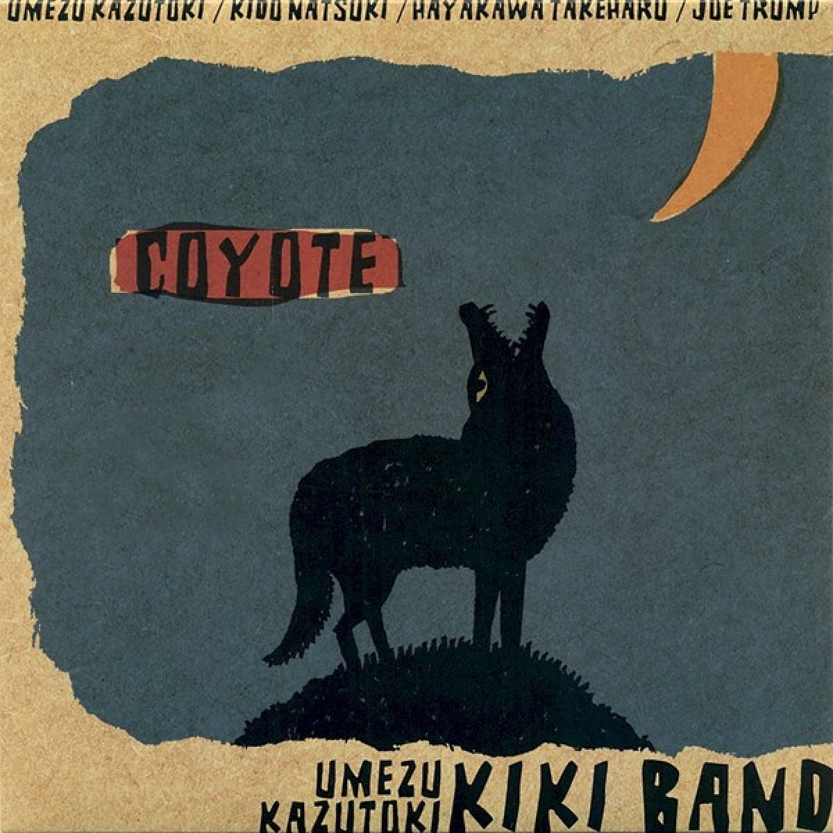 Afbeelding van Kazutoki Umezu KIKI Band - Coyote