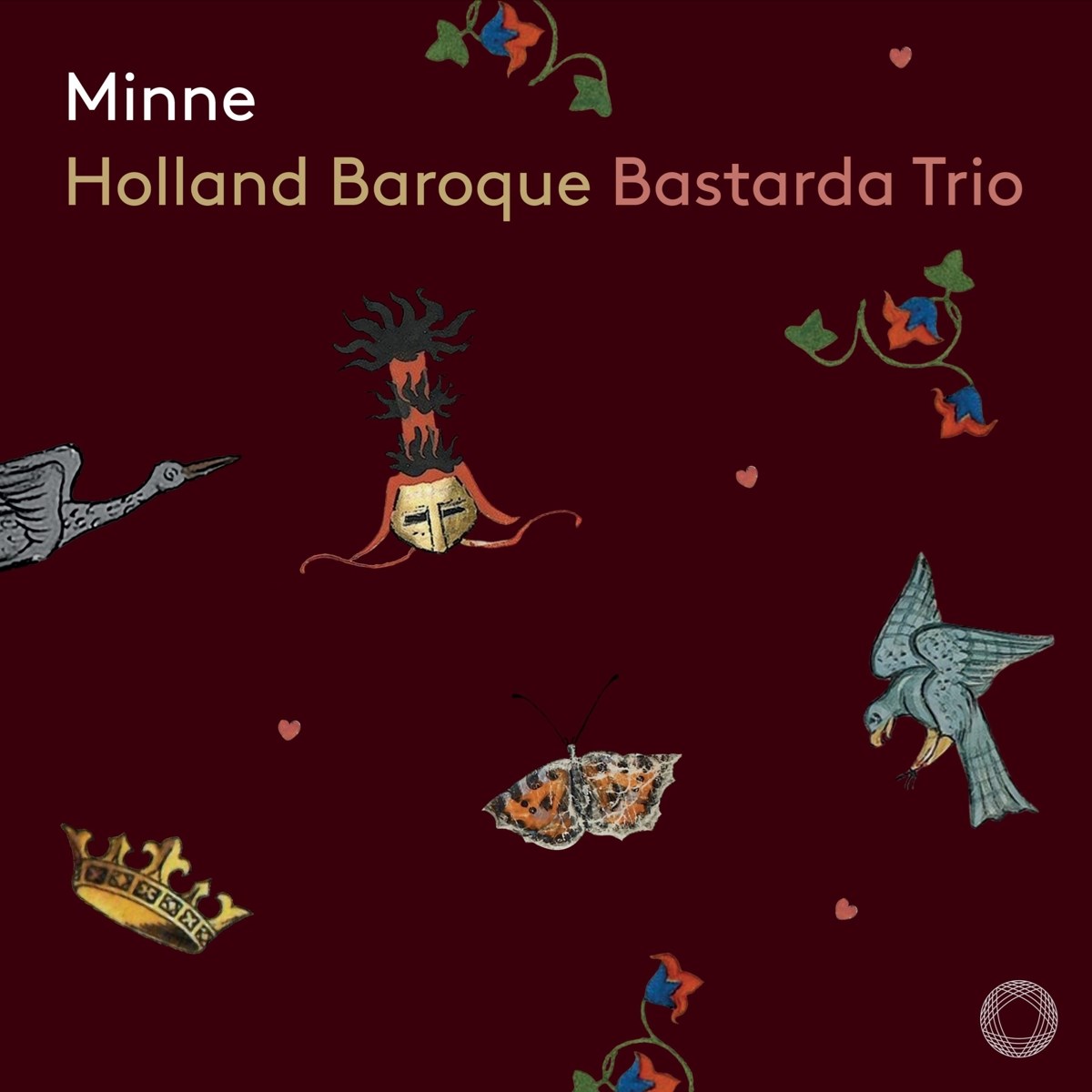 Holland Baroque, Bastarda Trio - Franck: Minne