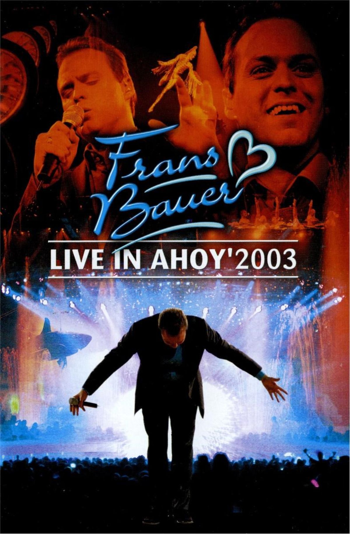 Afbeelding van Frans Bauer - Live In Ahoy 2003