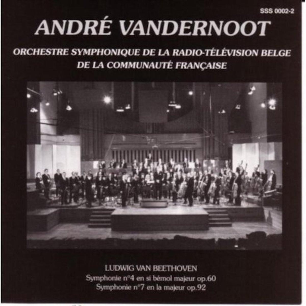 Afbeelding van L'Orchestre Symphonique De La RTBF, André Vandernoot - Beethoven: Symphony No.4 Op. 60, Symphony No.7 Op.92