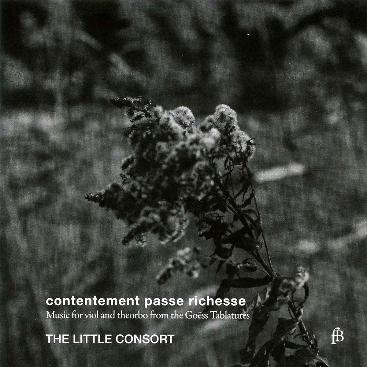 Afbeelding van The Little Consort - jenkins: Contentement Passe Richesse (Music For Viol And Theorbo From The Goëss Tablatures)