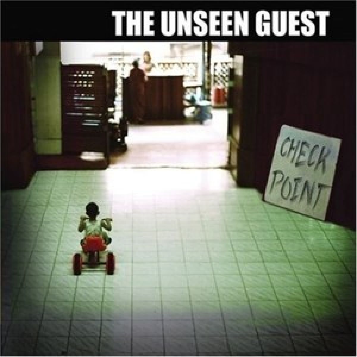 The Unseen Guest - Checkpoint