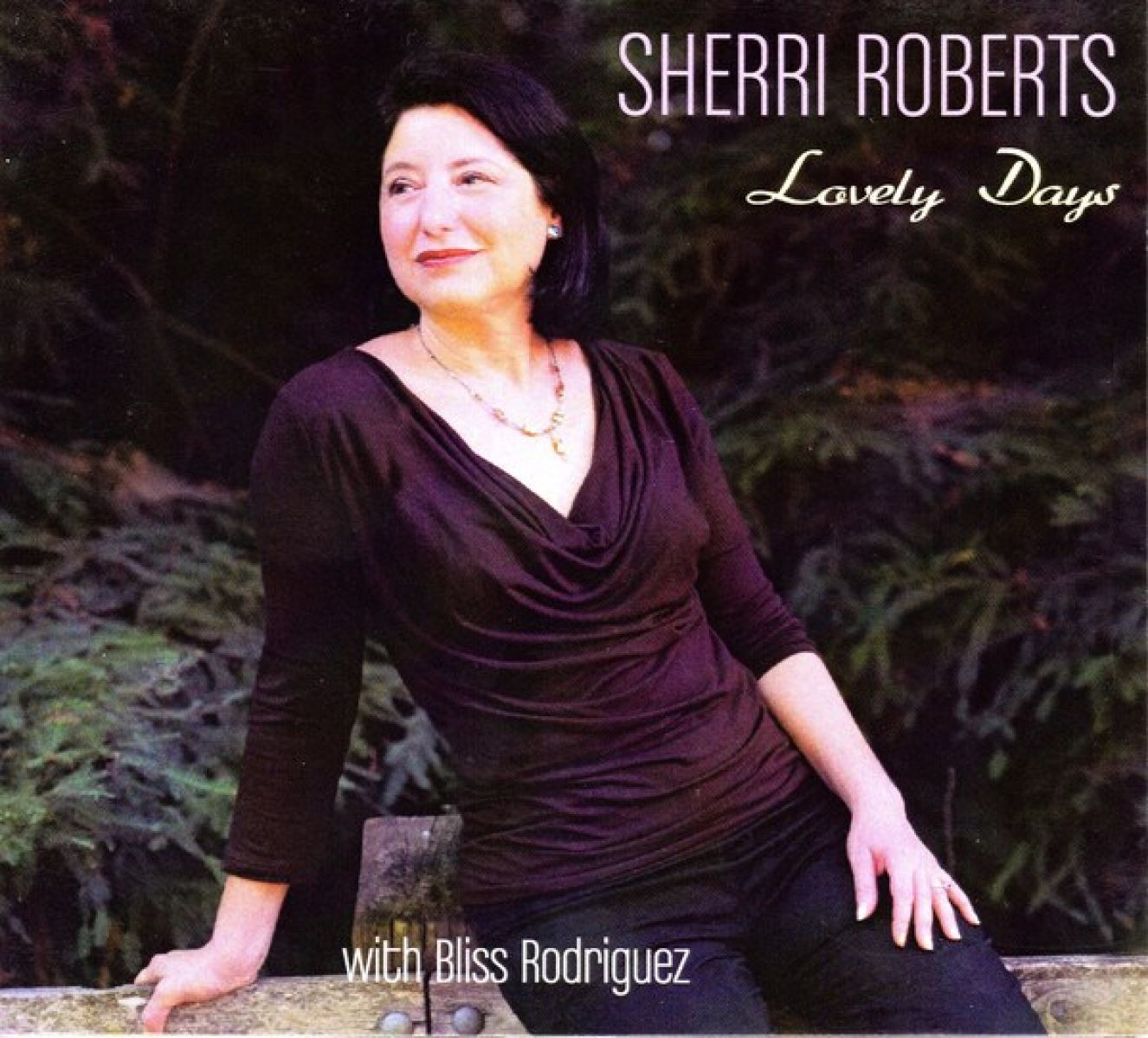 Afbeelding van Sherri Roberts With Bliss Rodriguez - Lovely Days