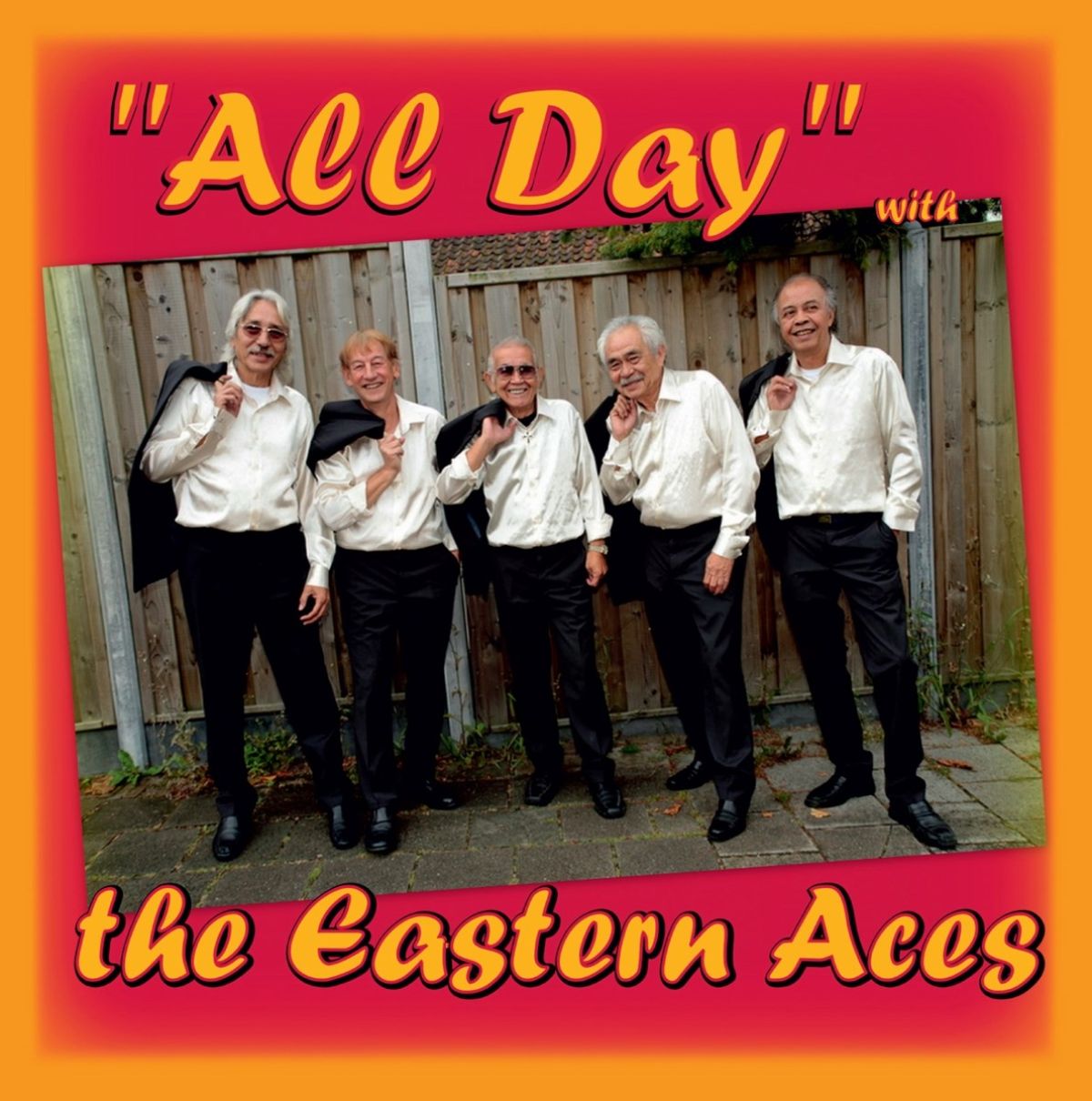 The Eastern Aces - All Day