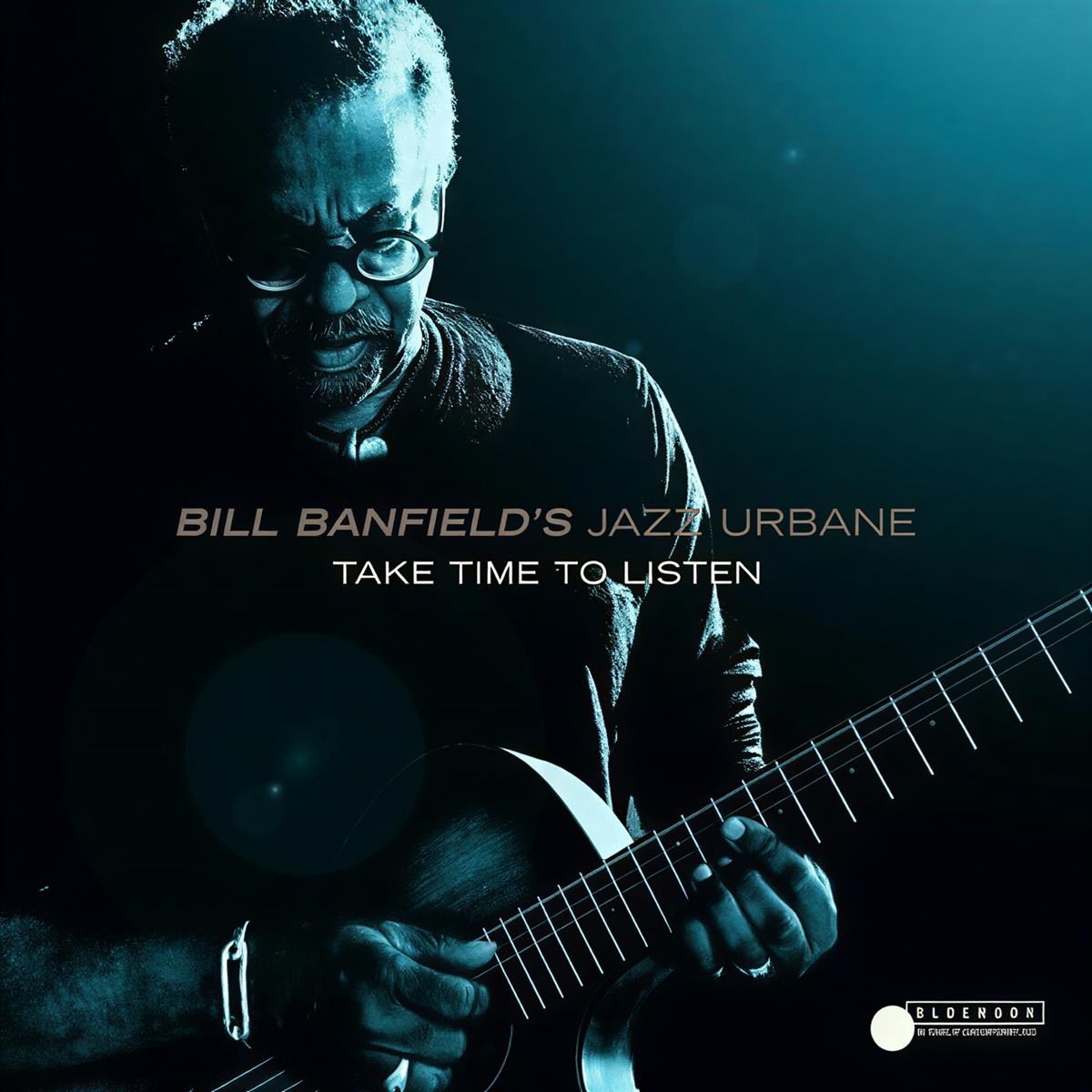 Afbeelding van Bill Banfield's Jazz Urbane - Take Time To Listen