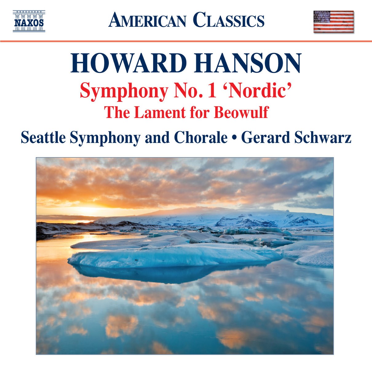 Afbeelding van Seattle Symphony Orchestra, Gerard Schwarz - Hanson: Symphony No. 1 'Nordic' | The Lament For Beowulf