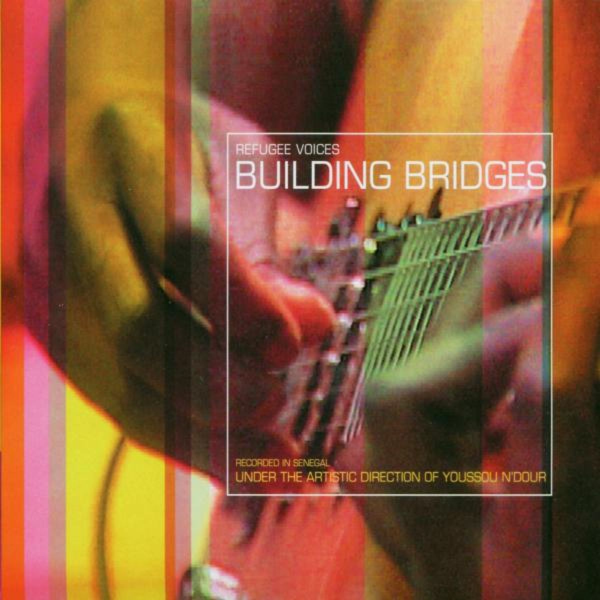 Various Artists - Refugee Voices: Building Bridges
