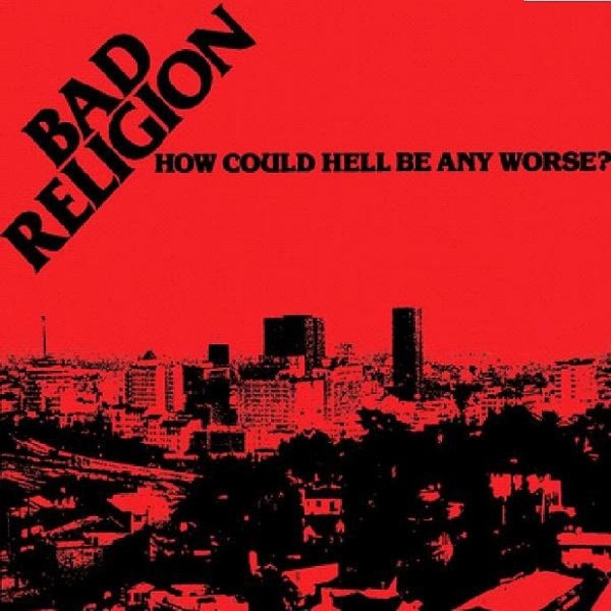 Afbeelding van Bad Religion - How Could Hell Be Any Worse