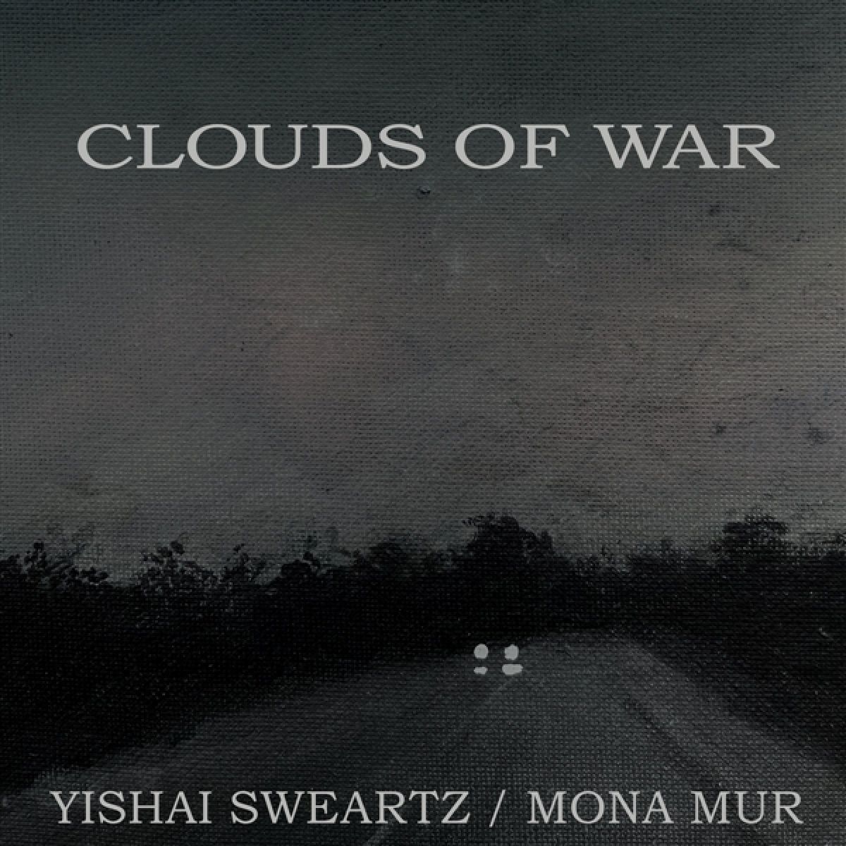 Afbeelding van Yishai Sweartz & Mona Mur - Clouds Of War