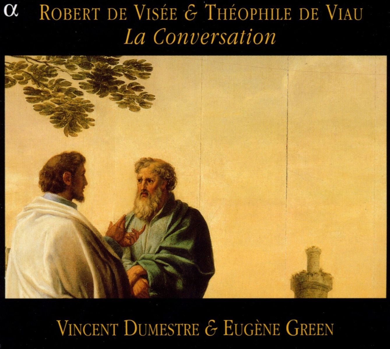 Vincent Dumestre & Eugène Green - La Conversation