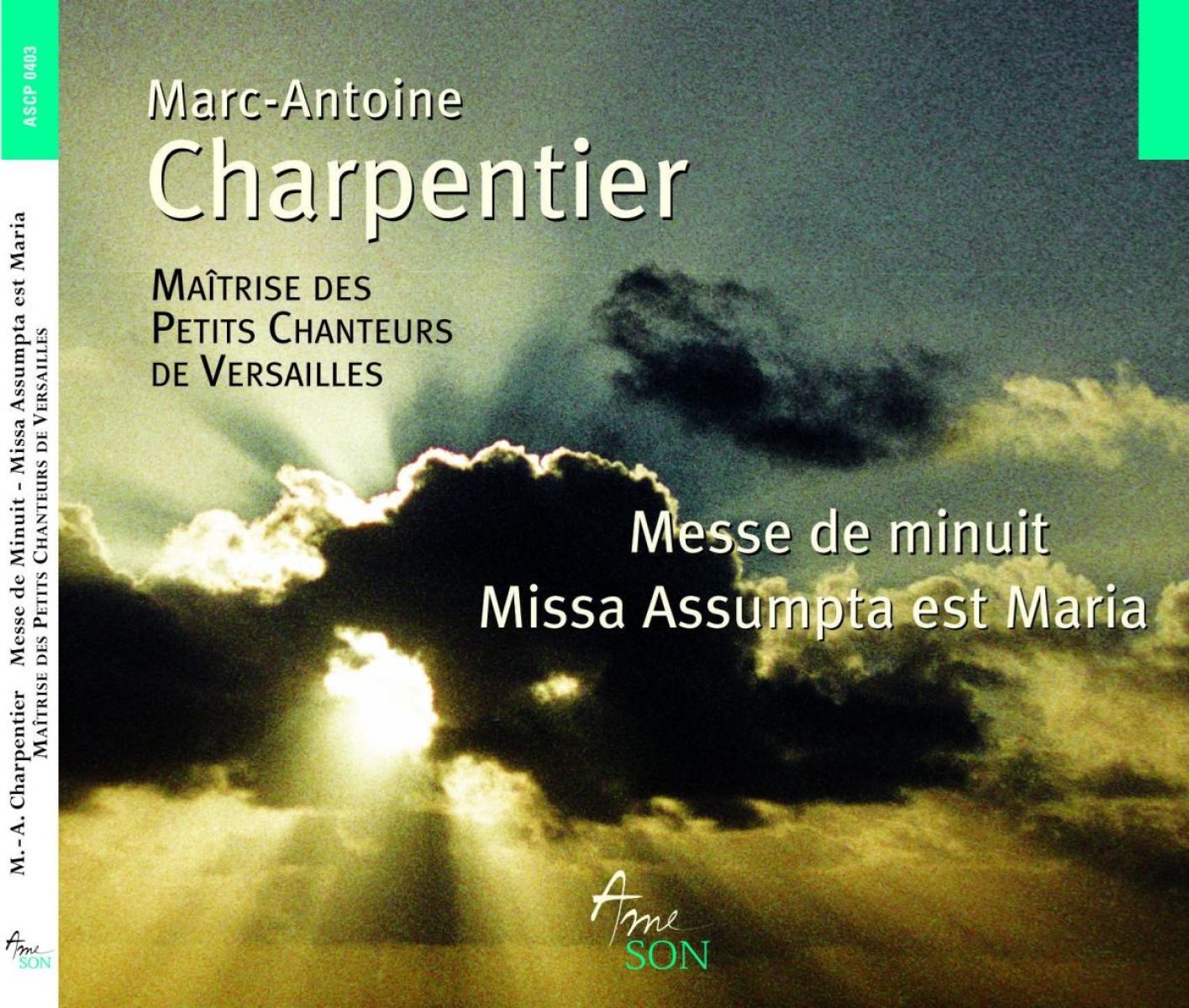 Maîtrise Des Petits Chanteurs De Versailles, Olivier Houette - Charpentier: Messe De Minuit | Missa Assumpta Est Maria