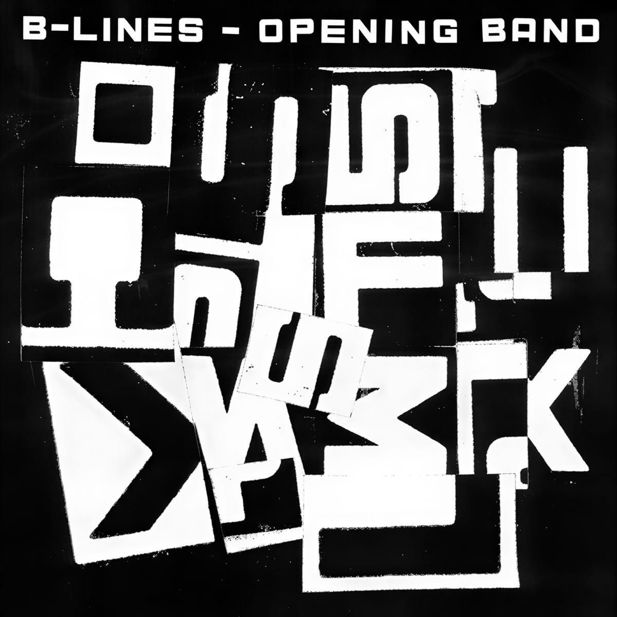Afbeelding van B-Lines - Opening Band