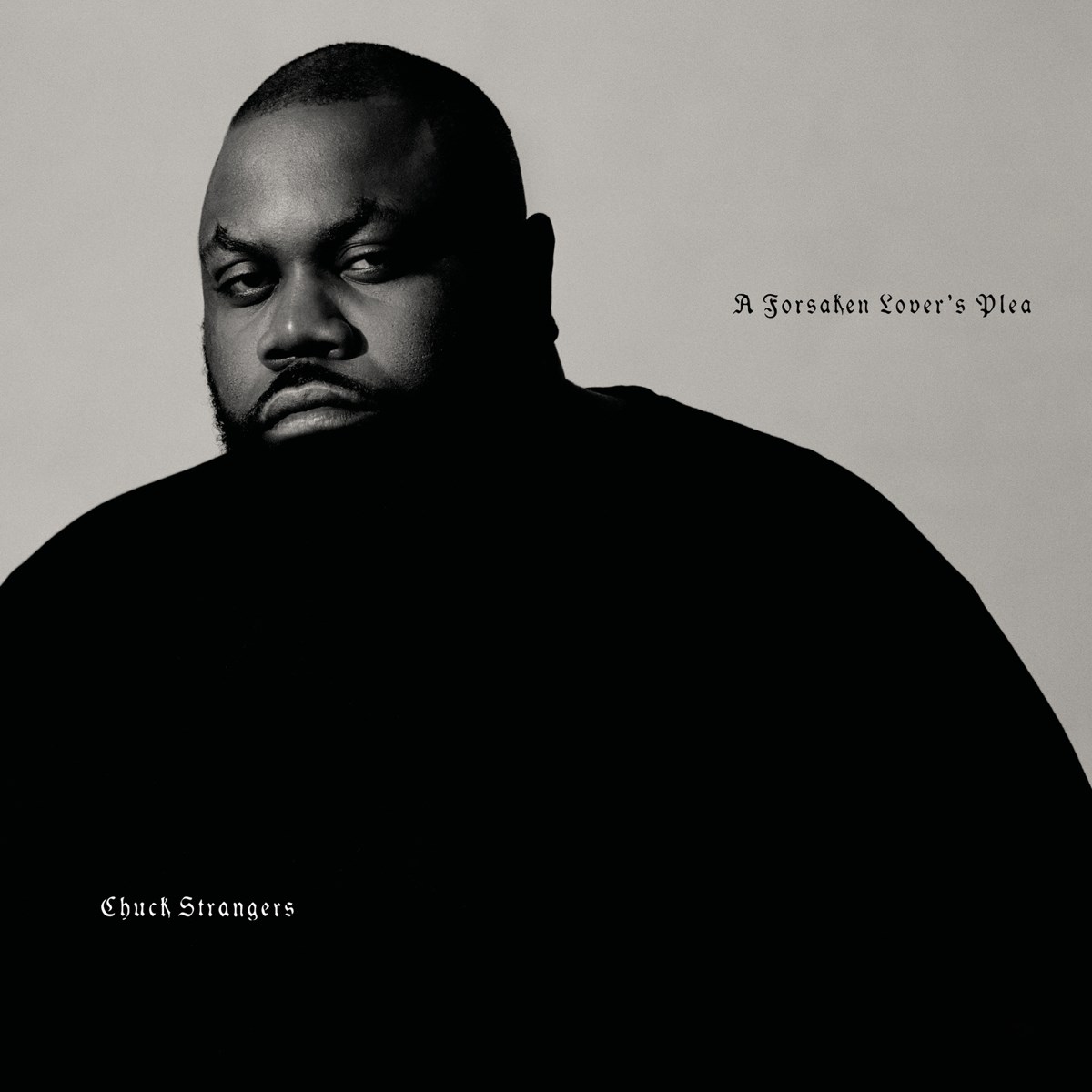 Afbeelding van Chuck Strangers - A Forsaken Lovers Plea