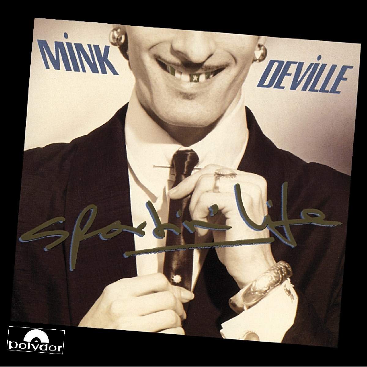 Mink DeVille - Sportin' Life