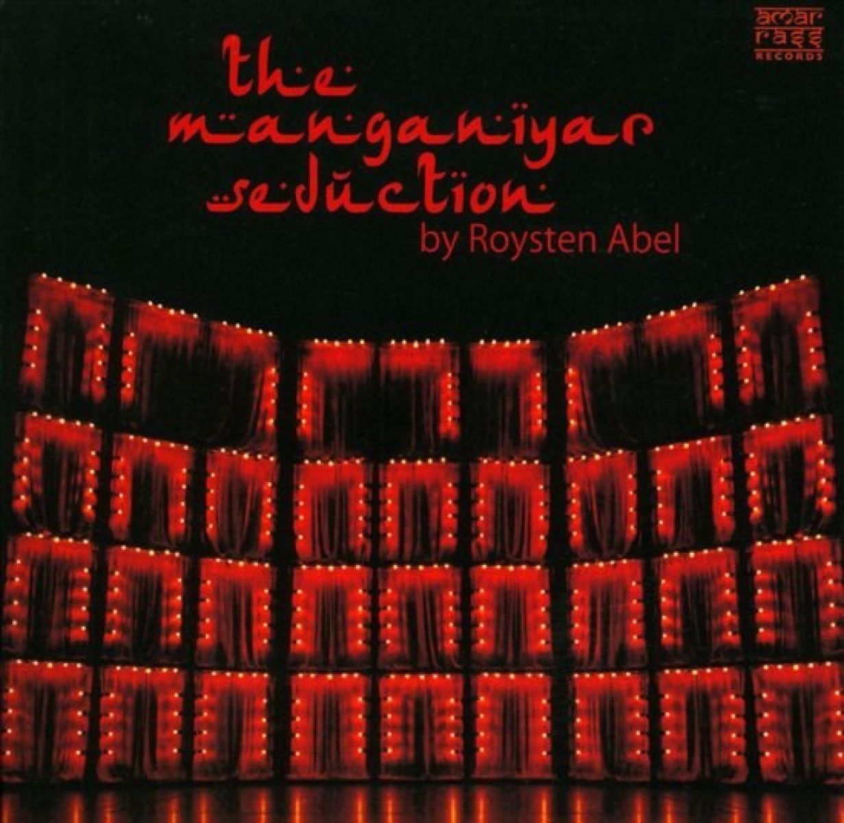 Afbeelding van Roysten Abel - The Manganiyar Seduction