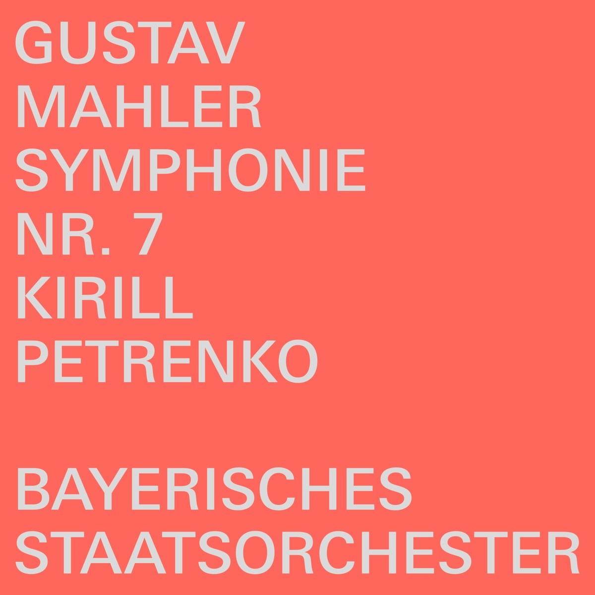 Bayerisches Staatsorchester, Kirill Petrenko - Mahler: Symphonie No.7