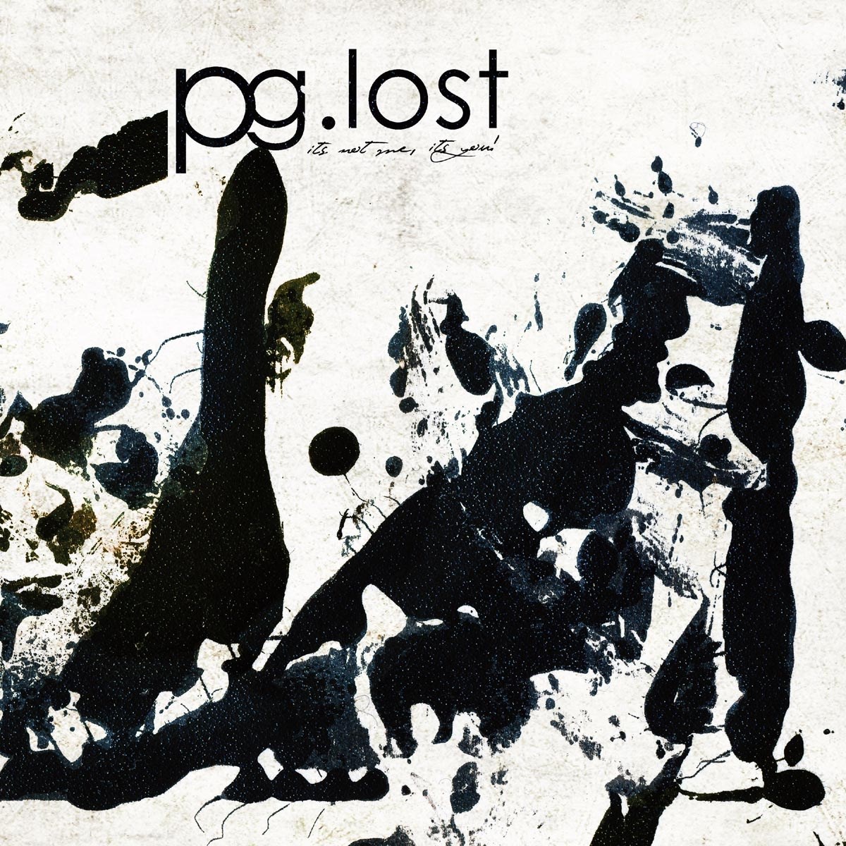 Afbeelding van PG.Lost - It's Not Me, It's You!