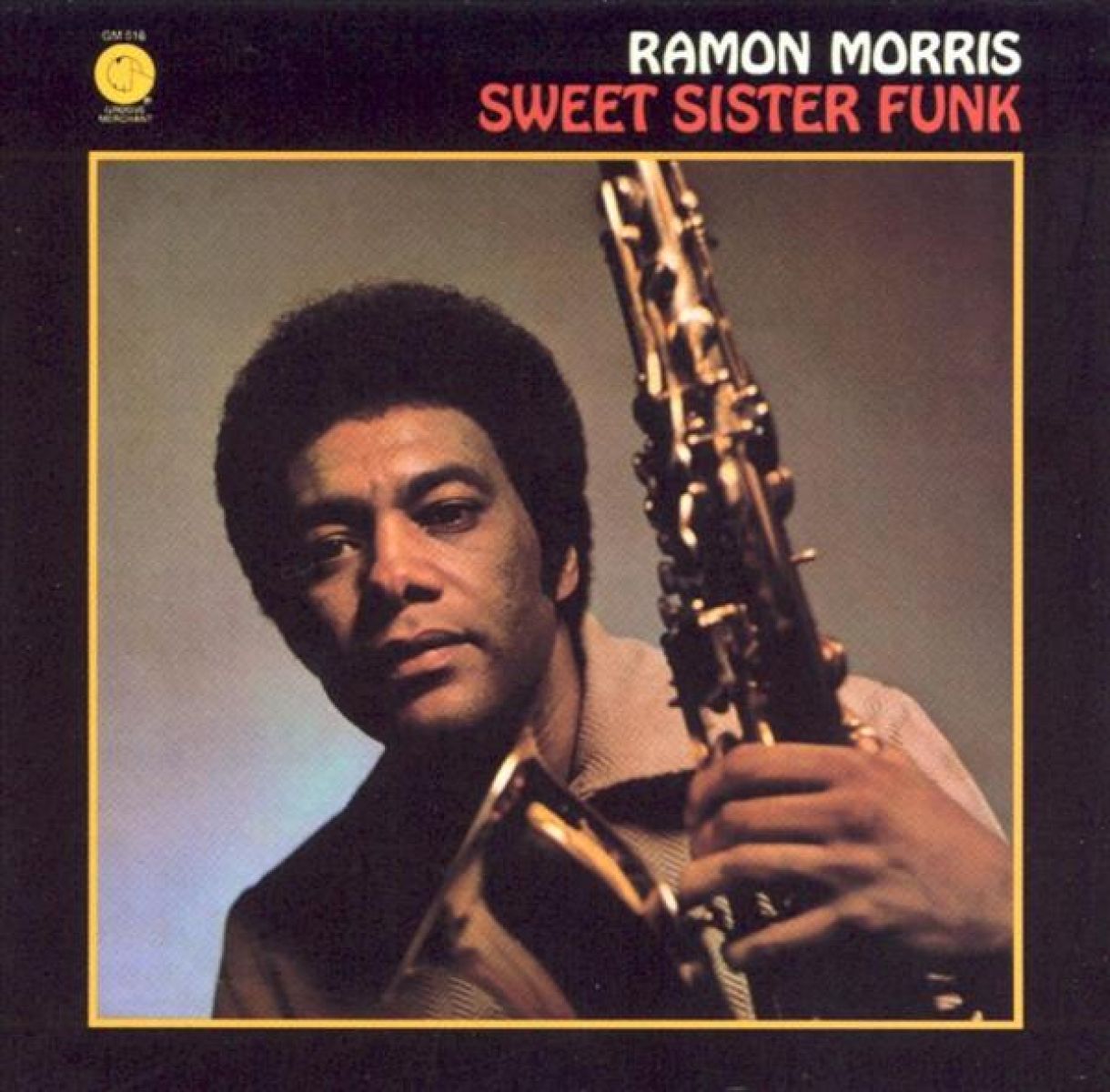 Ramon Morris - Sweet Sister Funk