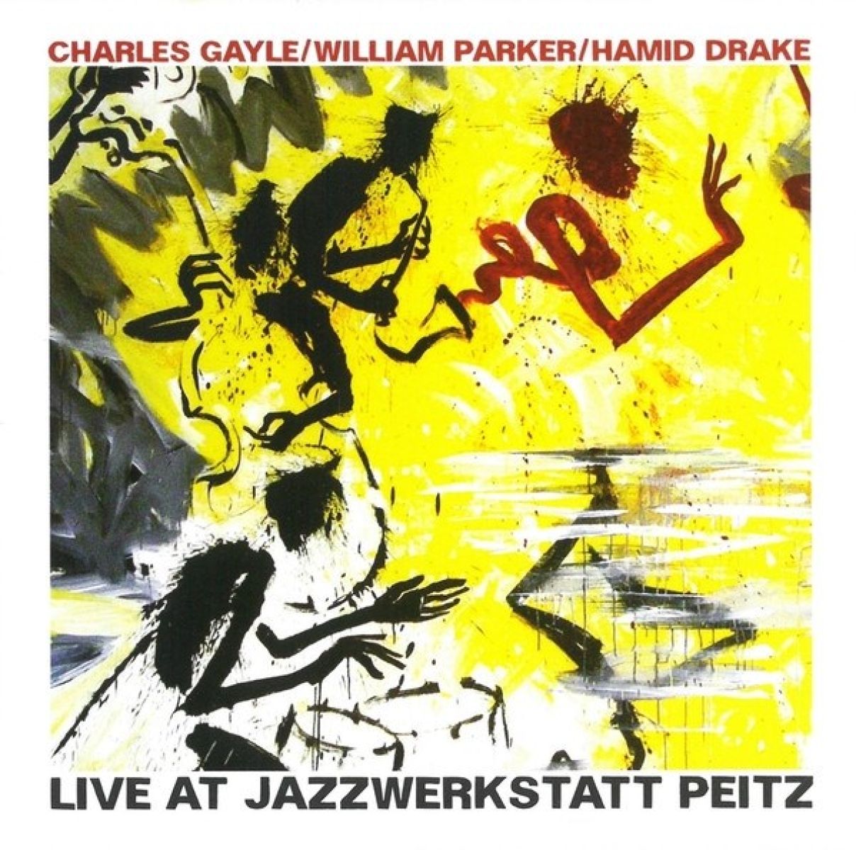 Afbeelding van Charles Gayle, William Parker, Hamid Drake - Live At The Jazzwerkstatt Peitz