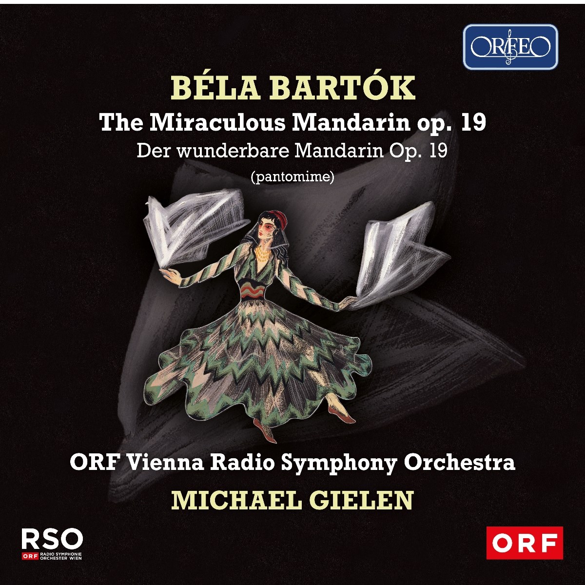 Mihail Kovacic, ORF Radio-Symphonieorchester Wien, ORF Chor, Michael Gielen - Bartók: The Miraculous Mandarin | Violin Concerto No.2