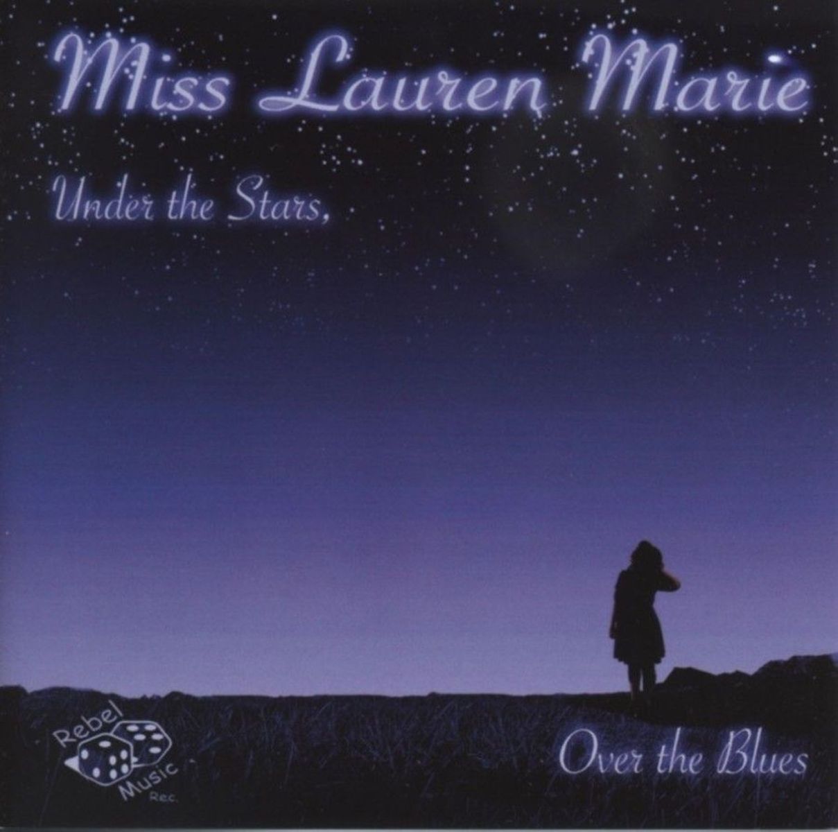 Afbeelding van Miss Lauren Marie - Under The Stars, Over The Blues