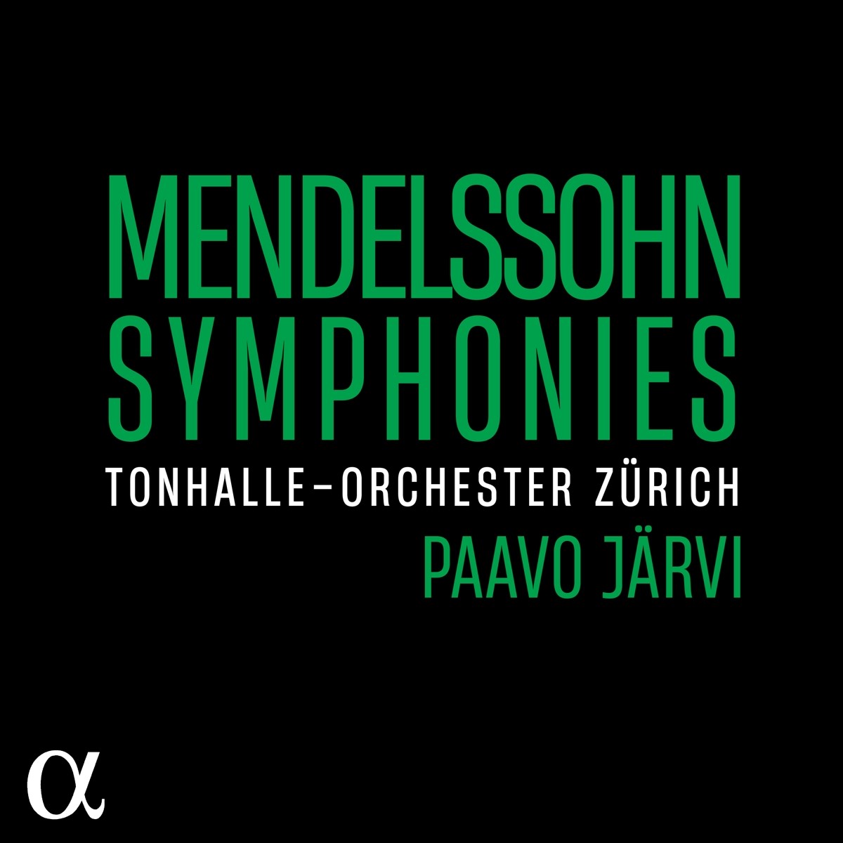Afbeelding van Tonhalle-Orchester Zurich, Paavo Järvi - Mendelssohn: Symphonies