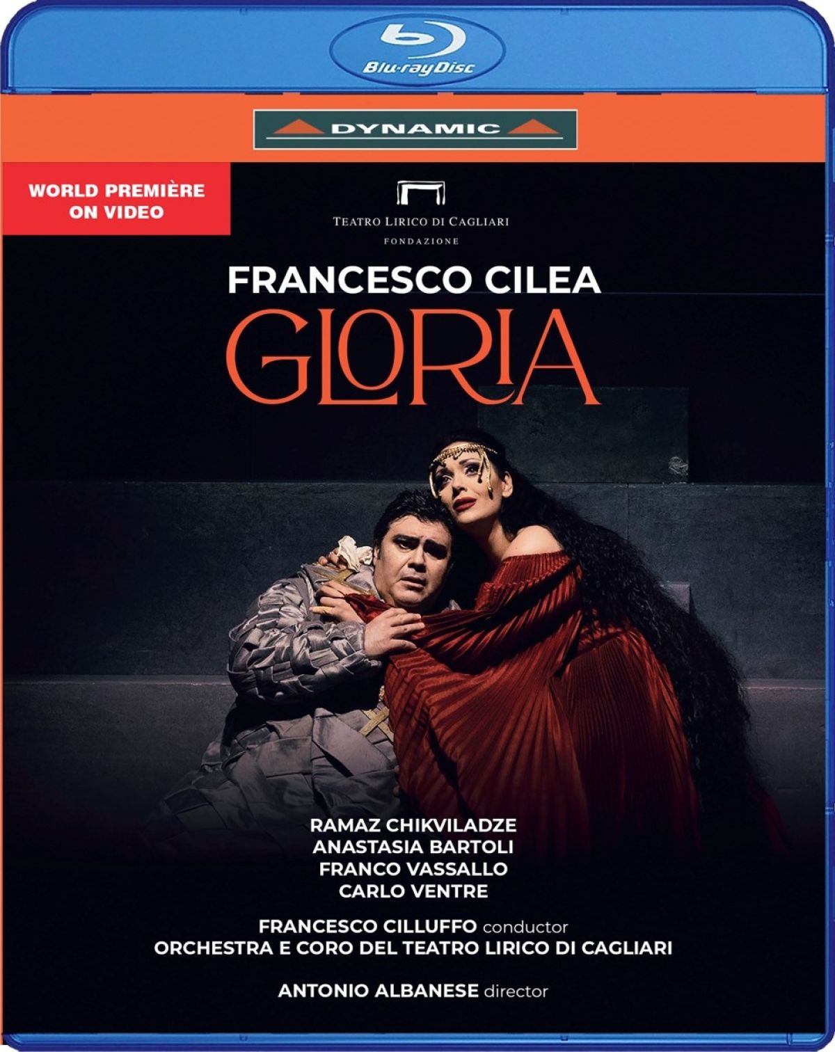 Anastasia Bartoli, Francesco Cilluffo, Orchestra E Coro Del Teatro Lirico Di Cagliari - Francesco Cilea: Gloria