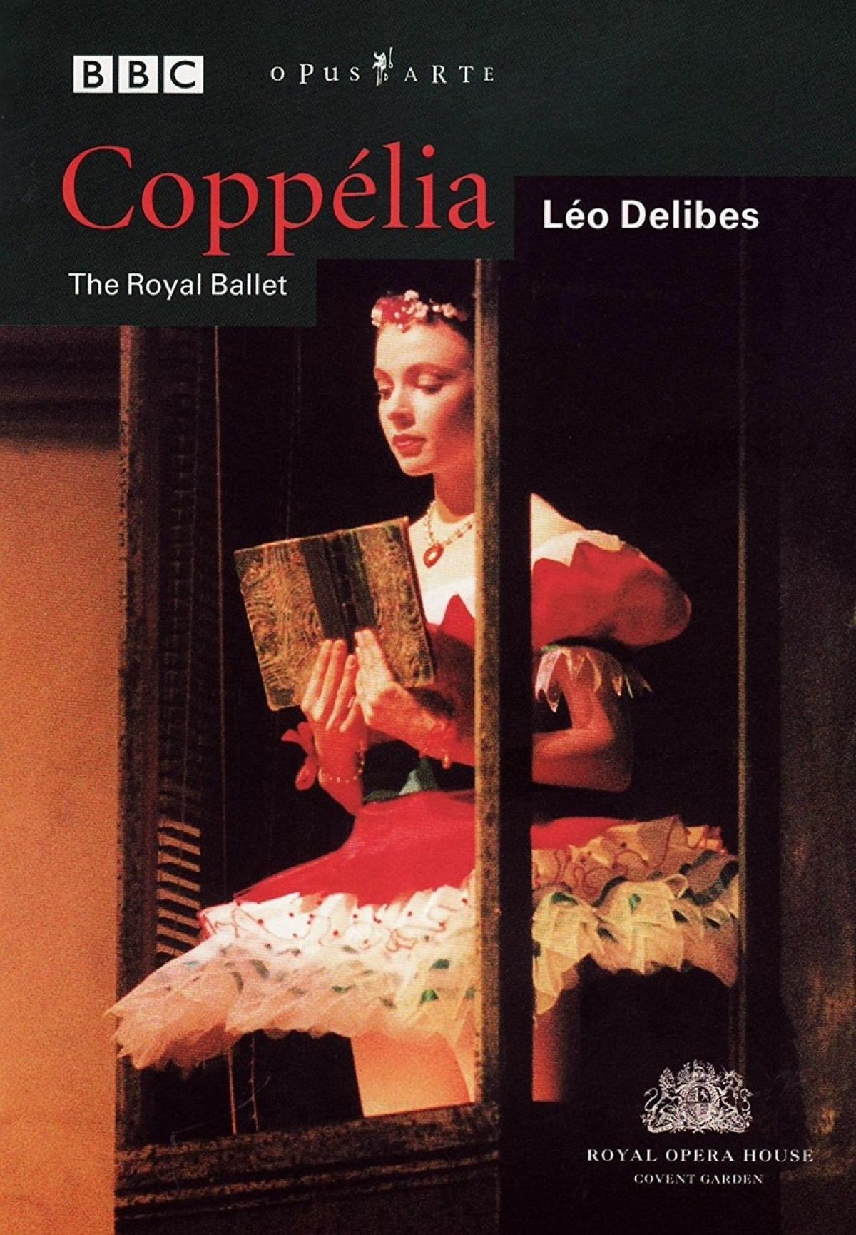 Royal Ballet & Royal House Opera House Orchestra - Delibes: Coppelia