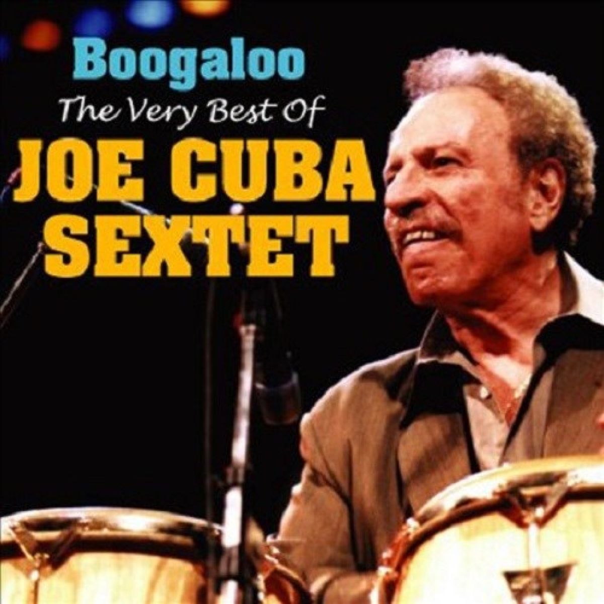Afbeelding van Joe Cuba Sextet - Boogaloo; The Very Best Of