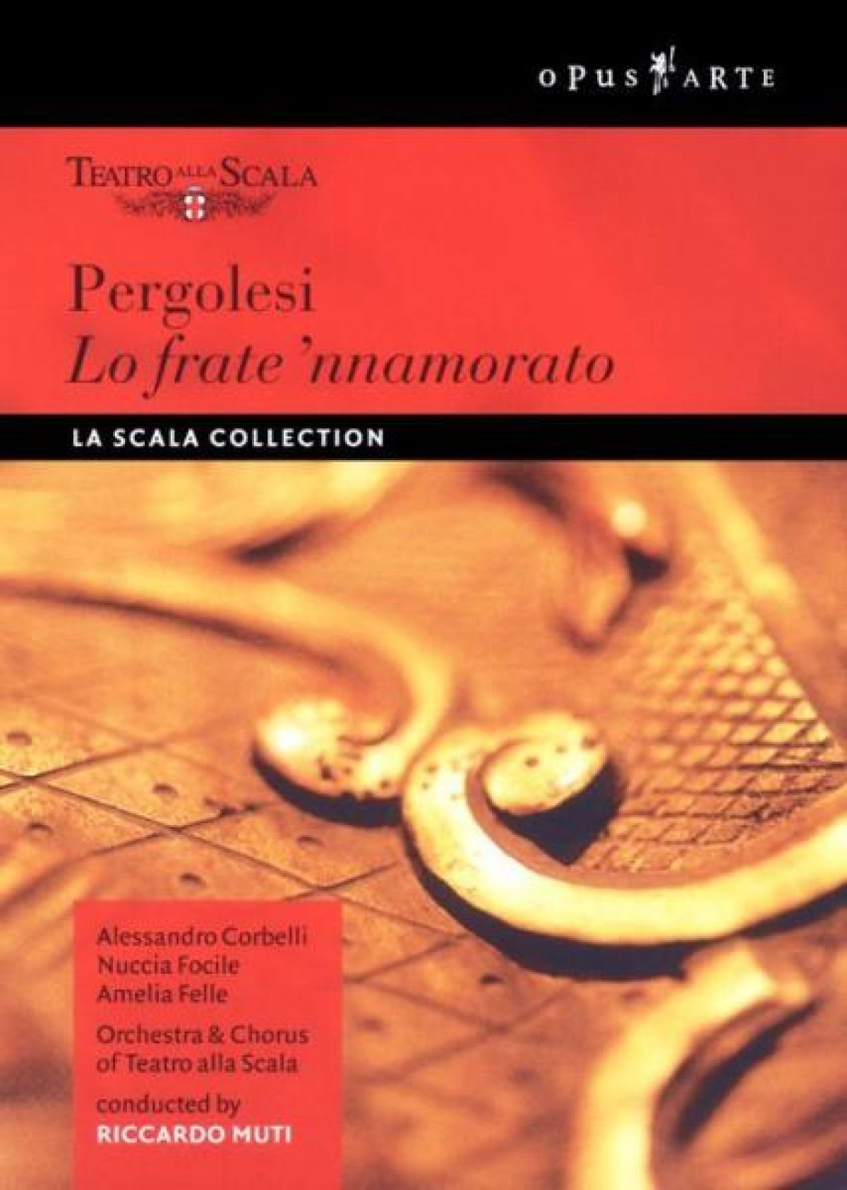 Afbeelding van Orchestra & Chorus Of Teatro alla Scala, Riccardo Muti - Pergolesi: Lo Frate 'nnamorato