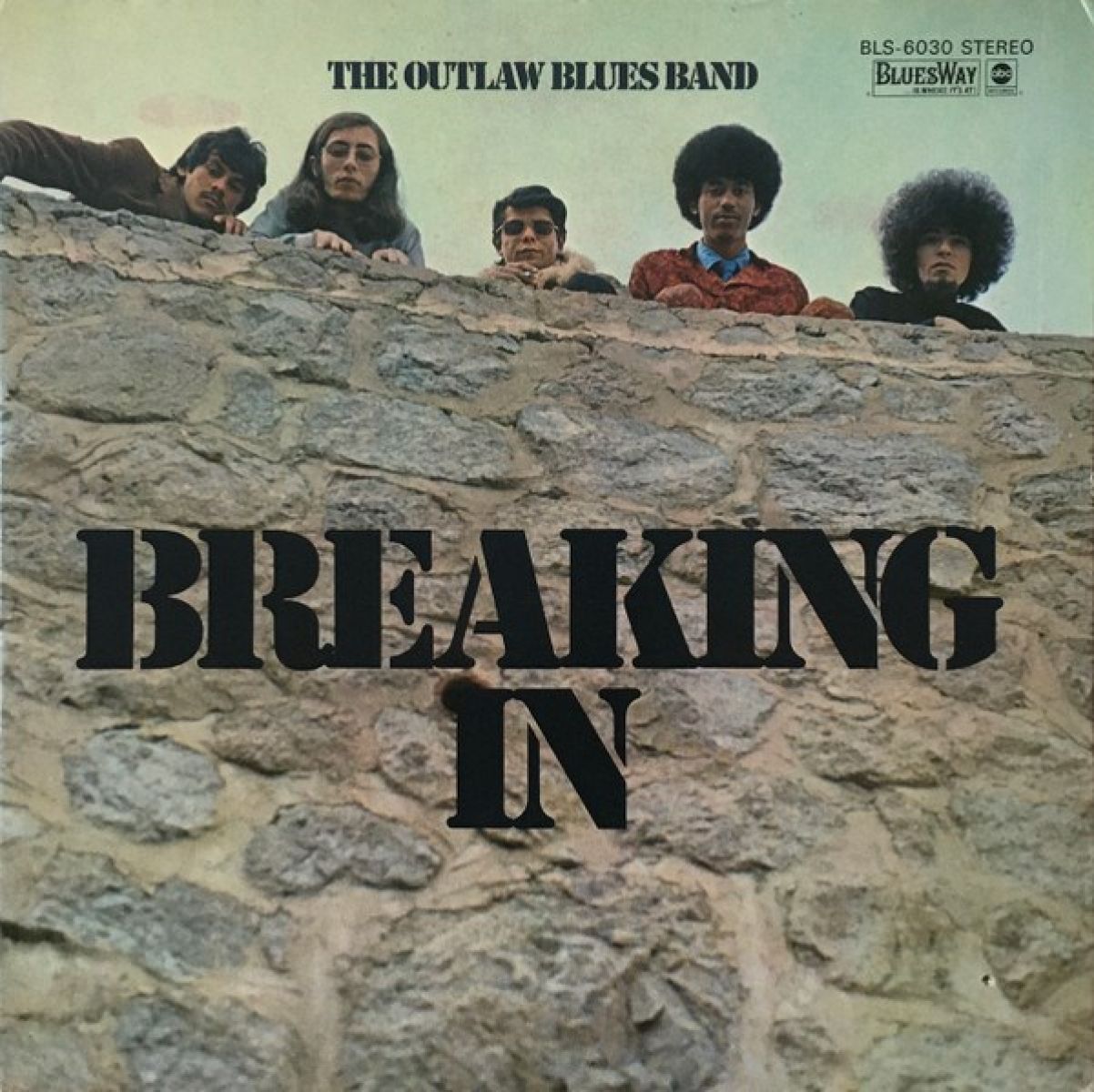 The Outlaw Blues Band - Breaking In