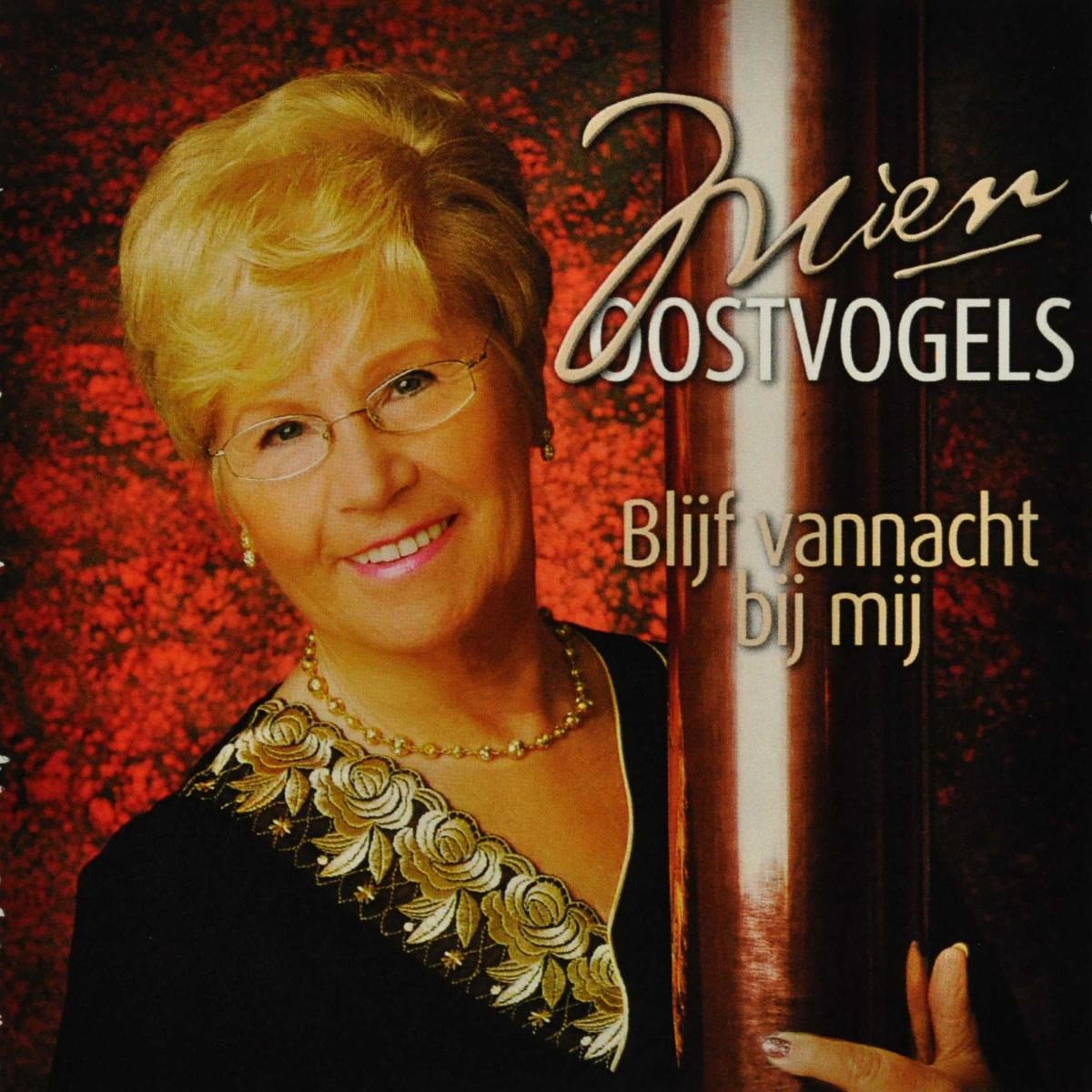 Afbeelding van Mien Oostvogels - Blijf Vannacht Bij Mij