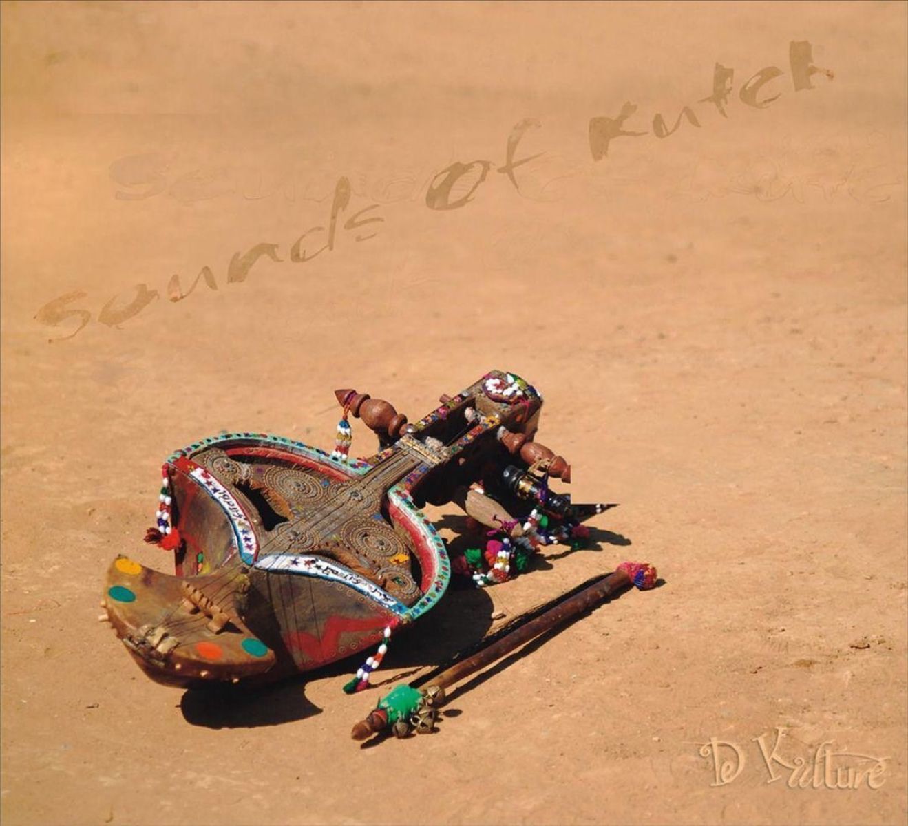 Various Artists - Sounds Of Kutch