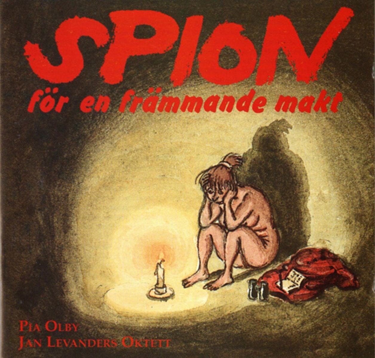 Jan Levander & Pia Olby - Spion För En Främmande Makt