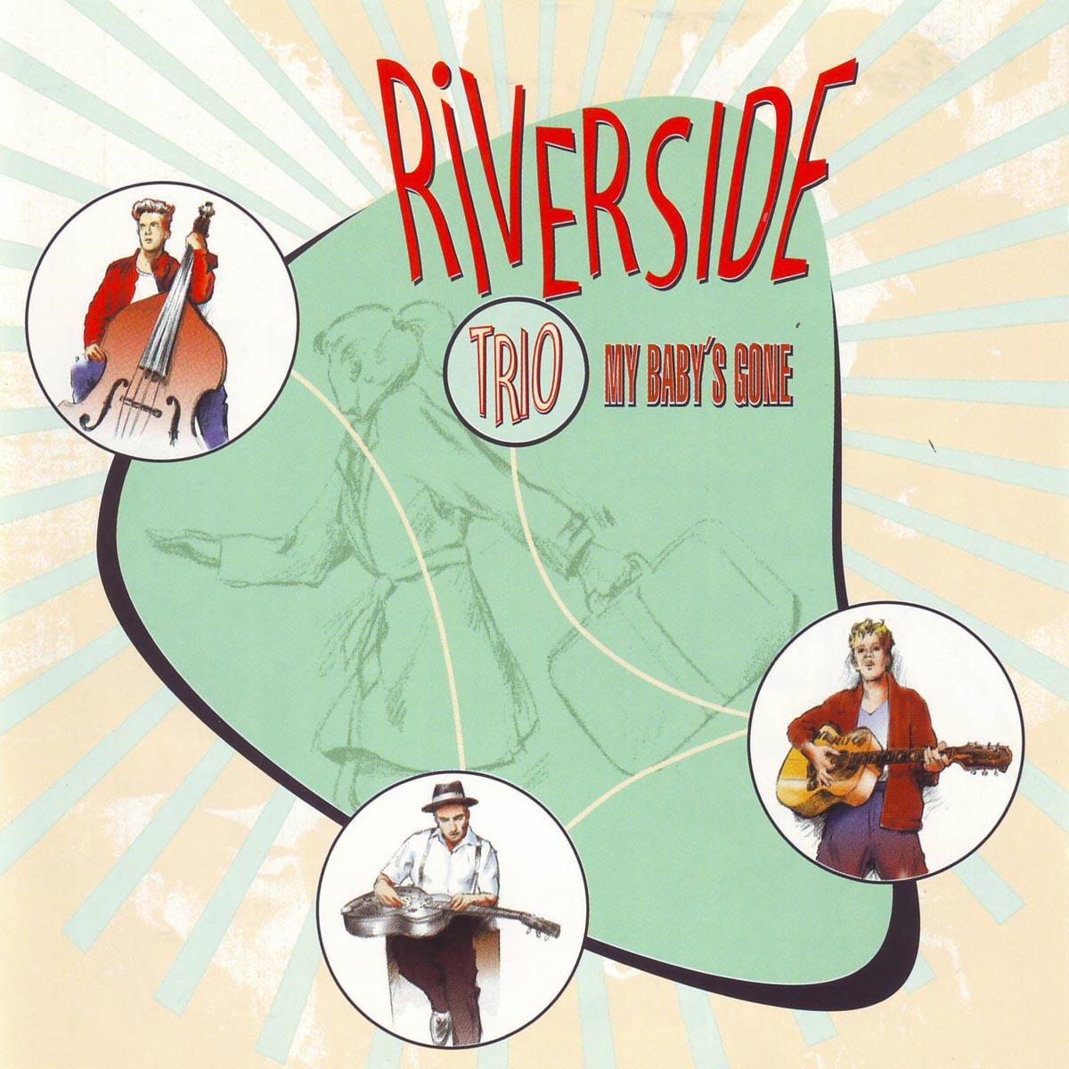 Afbeelding van Riverside Trio - My Baby's Gone