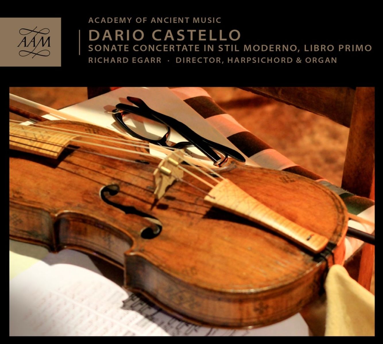 The Academy Of Ancient Music, Richard Egarr - Castello: Sonate Concertate In Stil Moderno, Libro Primo